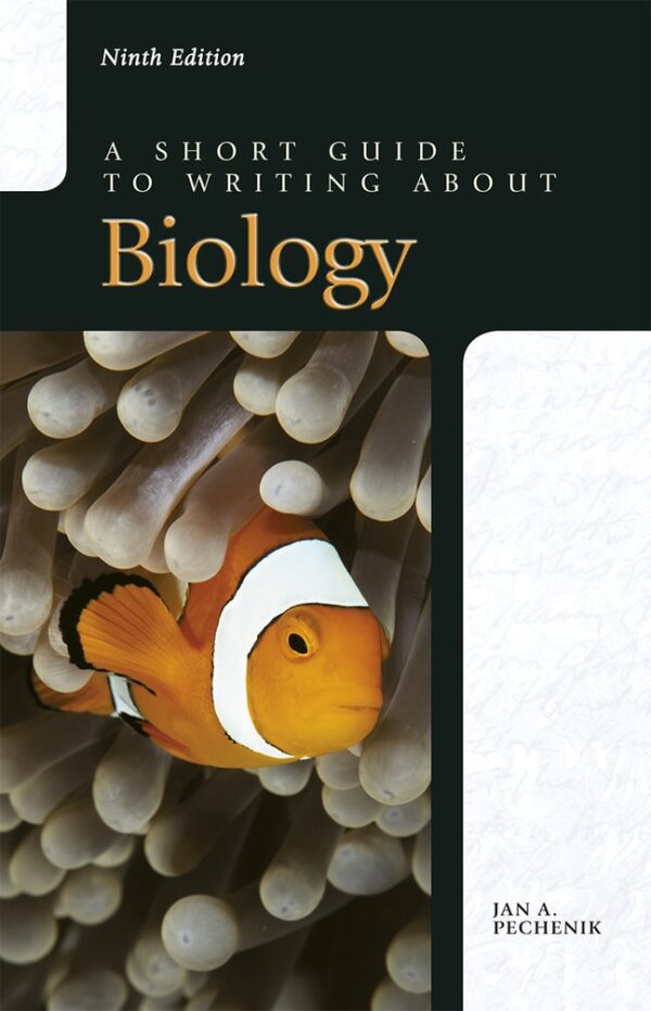 Short Guide To Writing About Biology, A 9Th Edition