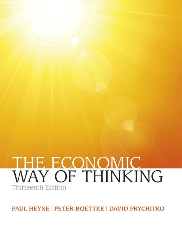 Economic Way Of Thinking, The
13Th Edition