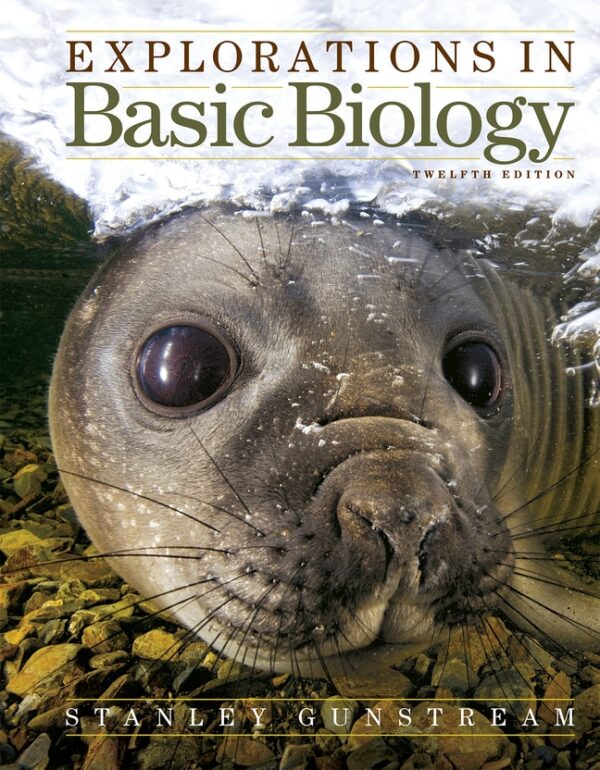 Explorations In Basic Biology 12Th Edition