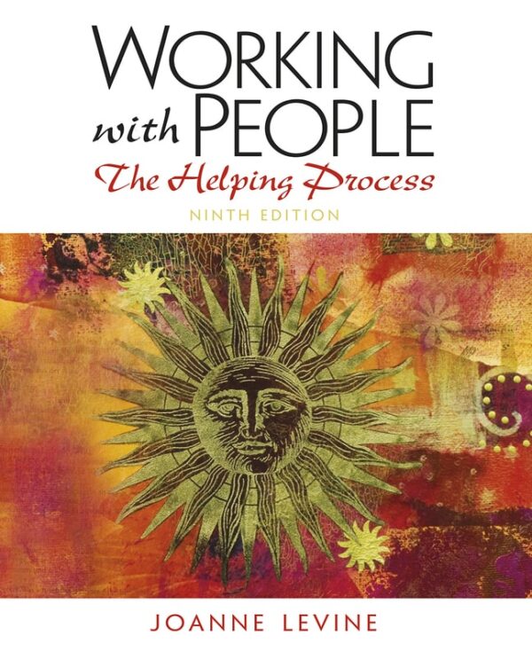 Working With People: The Helping Process 9Th Edition