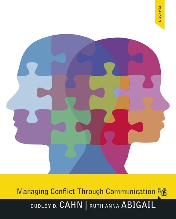 Managing Conflict Through Communication 5Th Edition