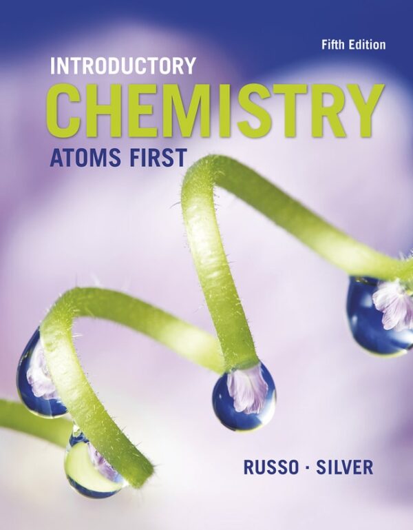 Introductory Chemistry: Atoms First 5Th Edition