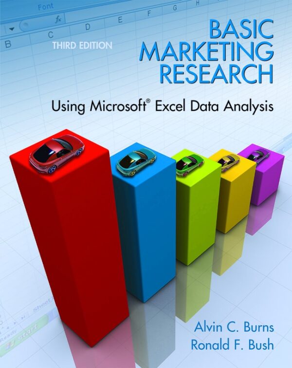 Basic Marketing Research With Excel 3Rd Edition