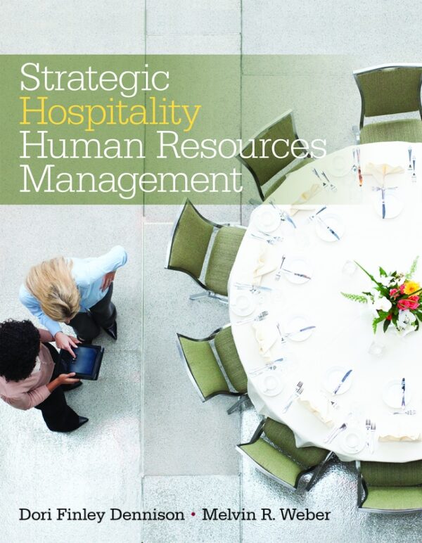 Strategic Hospitality Human Resources Management 1St Edition