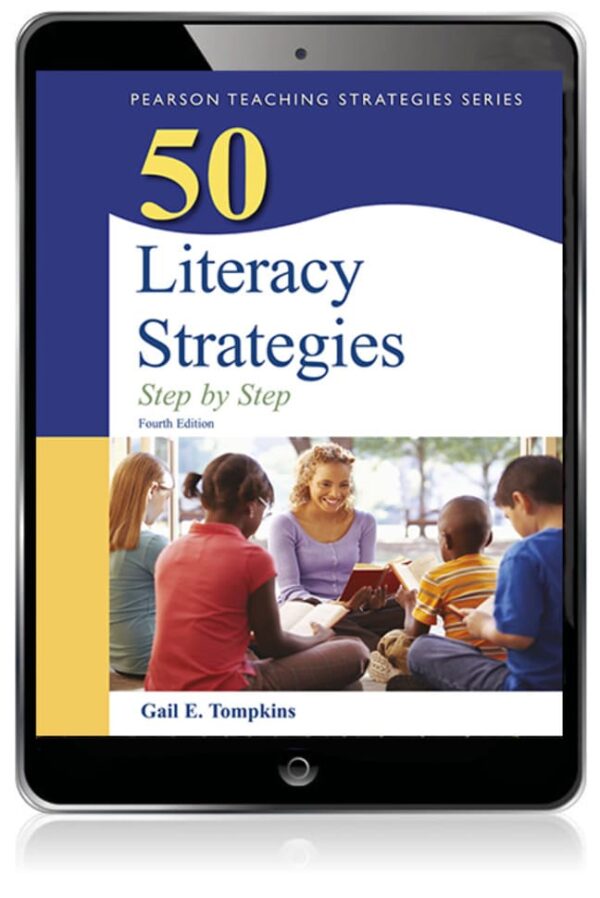 50 Literacy Strategies: Step-By-Step 4Th Edition