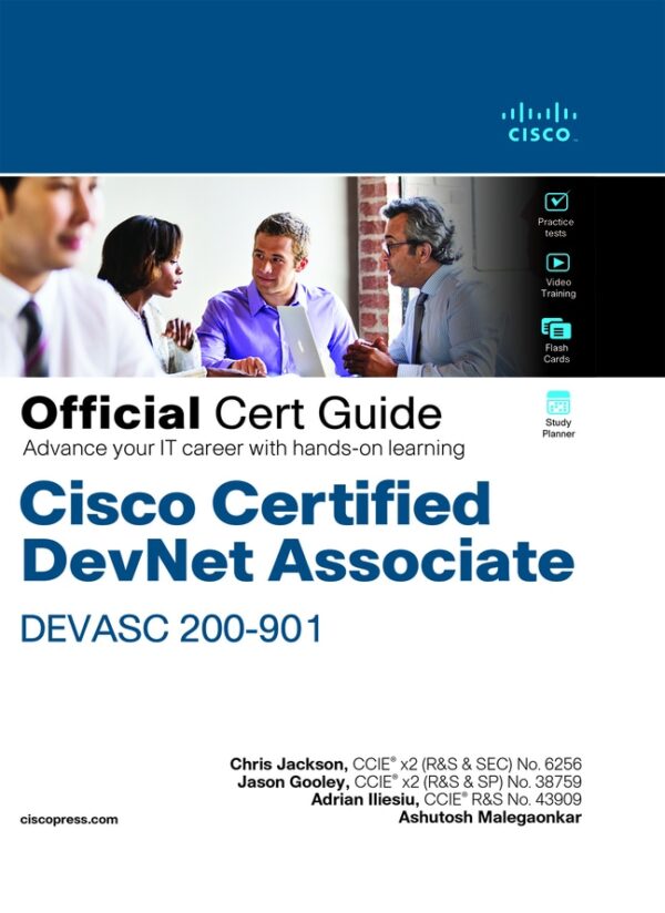 Cisco Certified Devnet Associate Devasc 200-901 Official Cert Guide 1St Edition