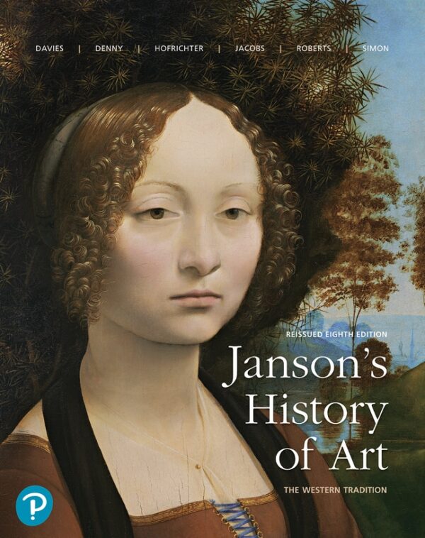 Janson'S History Of Art: The Western Tradition, Reissued Edition8Th Edition