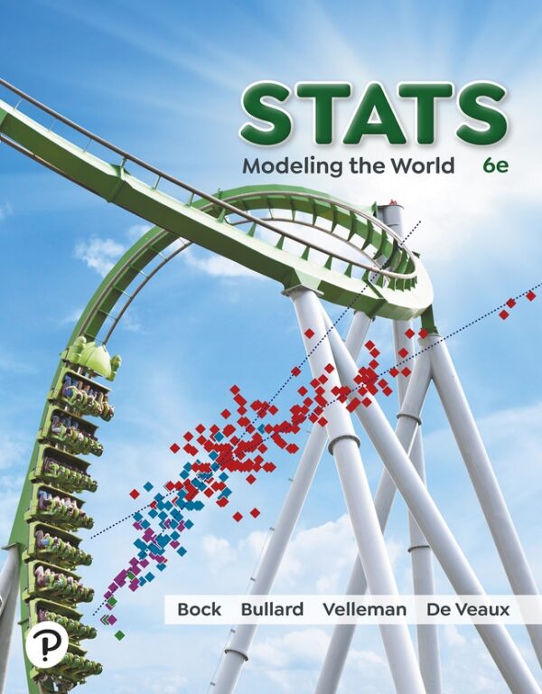 Stats: Modeling The World 6Th Edition