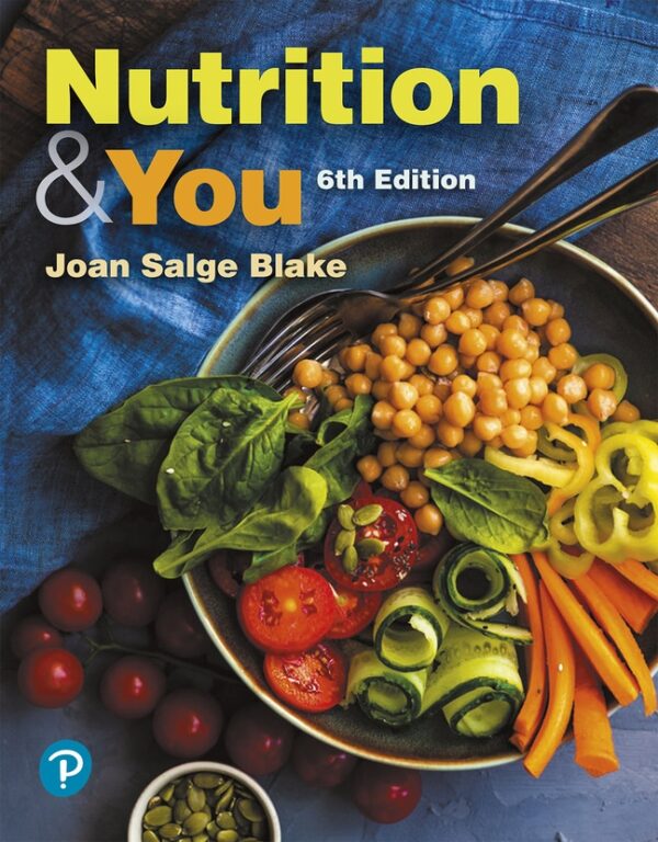 Nutrition &Amp; You 6Th Edition