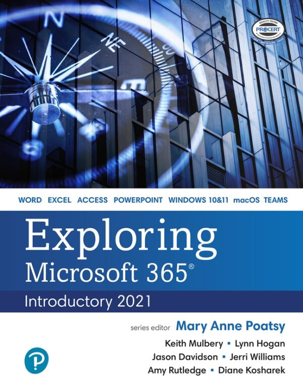 Exploring Microsoft 365: Introductory 2021 1St Edition