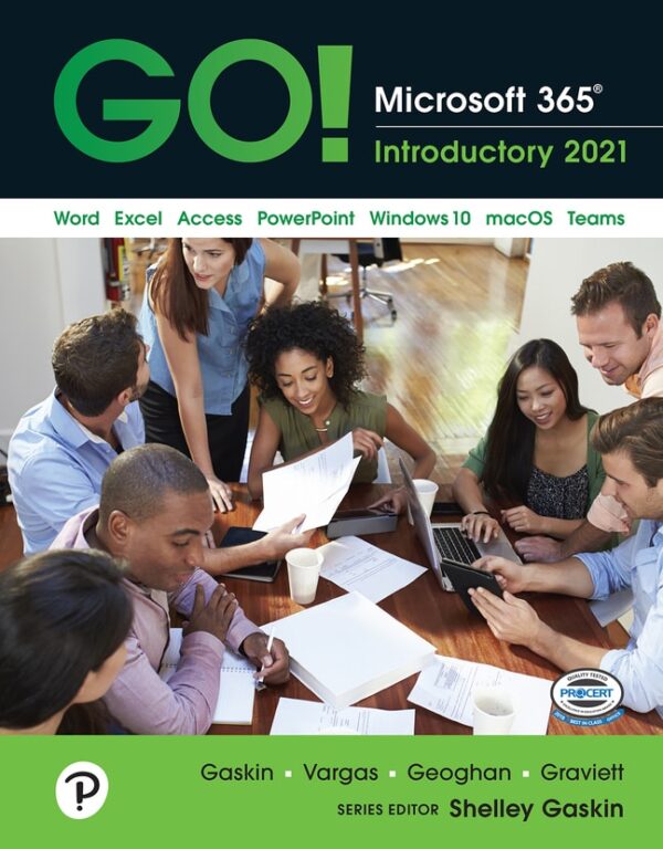 Go! Microsoft 365: Introductory 2021 1St Edition