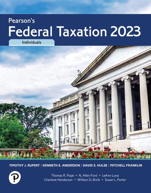 Pearson'S Federal Taxation 2023 Individuals 36Th Edition