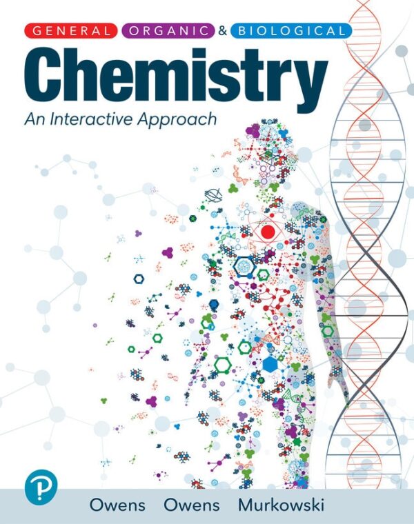 General, Organic, And Biological Chemistry 1St Edition