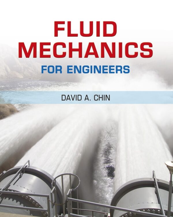 Fluid Mechanics For Engineers 1St Edition