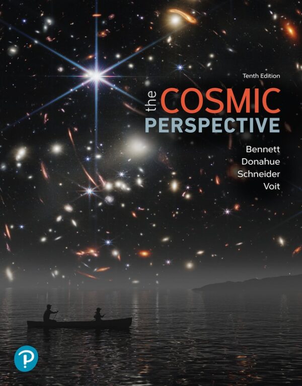 Cosmic Perspective, The 10Th Edition